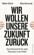 Cover: Wir wollen unsere Zukunft zur&uuml;ck! - Westend