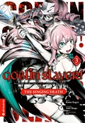 Cover: Goblin Slayer! The Singing Death 03 - Altraverse GmbH