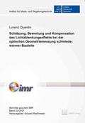 Cover: Sch&auml;tzung, Bewertung und Kompensation des Lichtablenkungseffekts bei der optischen Geometriemessung schmiedewarmer Bauteile - TEWISS