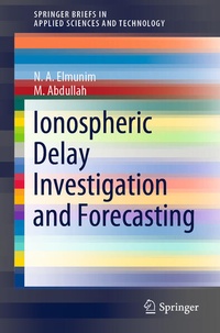 Enlarge image Cover: Ionospheric Delay Investigation and Forecasting - Springer