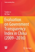 Cover: Evaluation on Government Transparency Index in China (2009-2016) - Springer