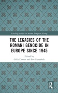 Cover: The Legacies of the Romani Genocide in Europe since 1945 - Routledge