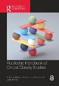 Cover: Routledge Handbook of Critical Obesity Studies - Routledge