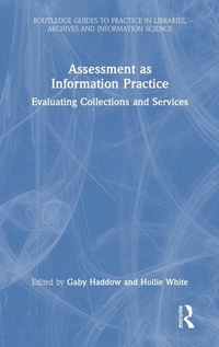 Abbildung von: Assessment as Information Practice - Routledge