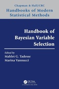 Cover: Handbook of Bayesian Variable Selection - Chapman & Hall/CRC