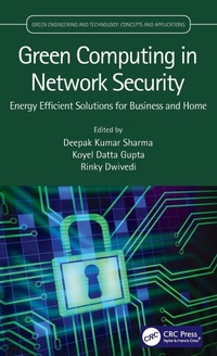 Enlarge image Cover: Green Computing in Network Security - CRC Press