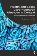 Cover: Health and Social Care Research Methods in Context - Routledge