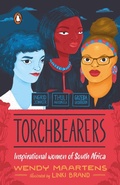 Cover: Torchbearers 1: Ingrid, Thuli, Grizelda - Penguin Books (South Africa)