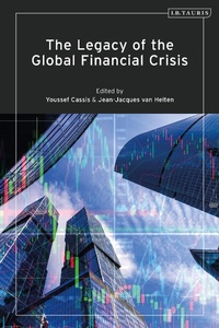 Abbildung von: The Legacy of the Global Financial Crisis - I.B. Tauris
