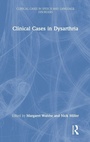 Cover: Clinical Cases in Dysarthria - Routledge
