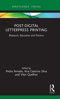 Cover: Post-Digital Letterpress Printing - Routledge