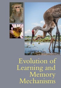 Enlarge image Cover: Evolution of Learning and Memory Mechanisms - Cambridge University Press