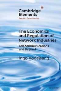 Enlarge image Cover: The Economics and Regulation of Network Industries - Cambridge University Press