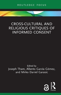 Abbildung von: Cross-Cultural and Religious Critiques of Informed Consent - Routledge