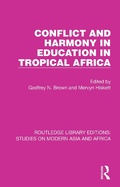 Cover: Conflict and Harmony in Education in Tropical Africa - Routledge