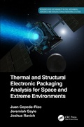 Cover: Thermal and Structural Electronic Packaging Analysis for Space and Extreme Environments - CRC Press