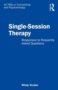 Enlarge image Cover: Single-Session Therapy - Routledge