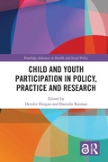 Cover: Child and Youth Participation in Policy, Practice and Research - Routledge
