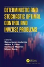 Cover: Deterministic and Stochastic Optimal Control and Inverse Problems - CRC Press