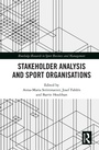 Cover: Stakeholder Analysis and Sport Organisations - Routledge