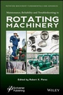 Cover: Maintenance, Reliability and Troubleshooting in Rotating Machinery - Wiley
