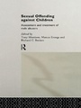 Cover: Sexual Offending Against Children - Routledge