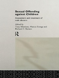 Enlarge image Cover: Sexual Offending Against Children - Routledge