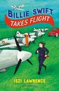 Cover: Billie Swift Takes Flight - Bloomsbury Education
