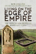 Cover: Living on the Edge of Empire - Pen & Sword Archaeology
