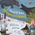 Cover: I Heard Two Hippopotami - FriesenPress