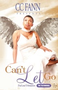Cover: Can't Let Go Part Two The Hidden Agenda - Jabs Publication