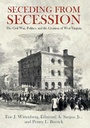 Cover: Seceding from Secession - Savas Beatie