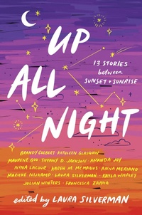 Enlarge image Cover: Up All Night - Little, Brown Books for Young Readers