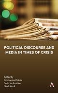 Cover: Political Discourse and Media in Times of Crisis - Anthem Press