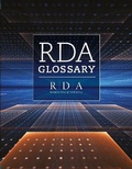 Cover: RDA Glossary - Facet Publishing