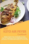Cover: Best Keto Air Fryer Cookbook - GINA SMITH