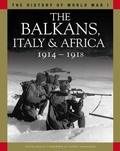 Cover: The Balkans, Italy & Africa 1914-1918 - Amber Books