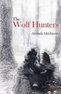 Cover: The Wolf Hunters - Fledgling Press