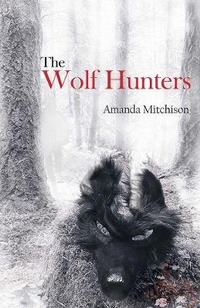 Enlarge image Cover: The Wolf Hunters - Fledgling Press