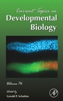 Cover: Current Topics in Developmental Biology: Volume 76 - Academic Press