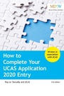 Cover: How to Complete Your UCAS Application 2020 Entry - Trotman Publishing