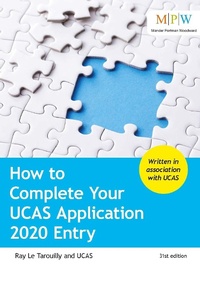 Enlarge image Cover: How to Complete Your UCAS Application 2020 Entry - Trotman Publishing