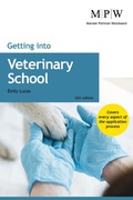 Cover: Getting into Veterinary School - Trotman Education