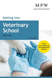 Abbildung von: Getting into Veterinary School - Trotman Education