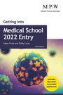Cover: Getting into Medical School 2022 Entry - Trotman Publishing
