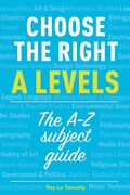 Cover: Choose the right A levels - Trotman Education