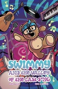 Cover: Swimmy and the Valley of the Last Song - Z2 comics