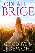 Cover: Goodbye & Lebewohl - Jodi Vaughn