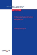 Cover: Histoire de la construction europ&eacute;enne - Bruylant