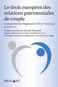 Cover: Le droit europ&eacute;en des relations patrimoniales de couple - Bruylant